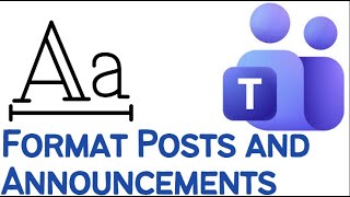 How to Format Teams Posts and Announcements (2026 Guide)