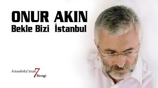 Onur Akın - Bekle Bizi İstanbul Canlı Performans 2022 Soundhorus