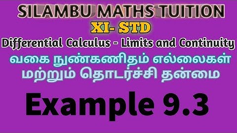 TN11th Maths|Example 9.3|Differential Calculus Limits and Continuity|Chapter 9| tamil,English medium
