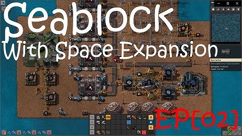 Modded factorio - Ep02 - Automating sand and wooden pallets (Sea Block with Space Exploration)