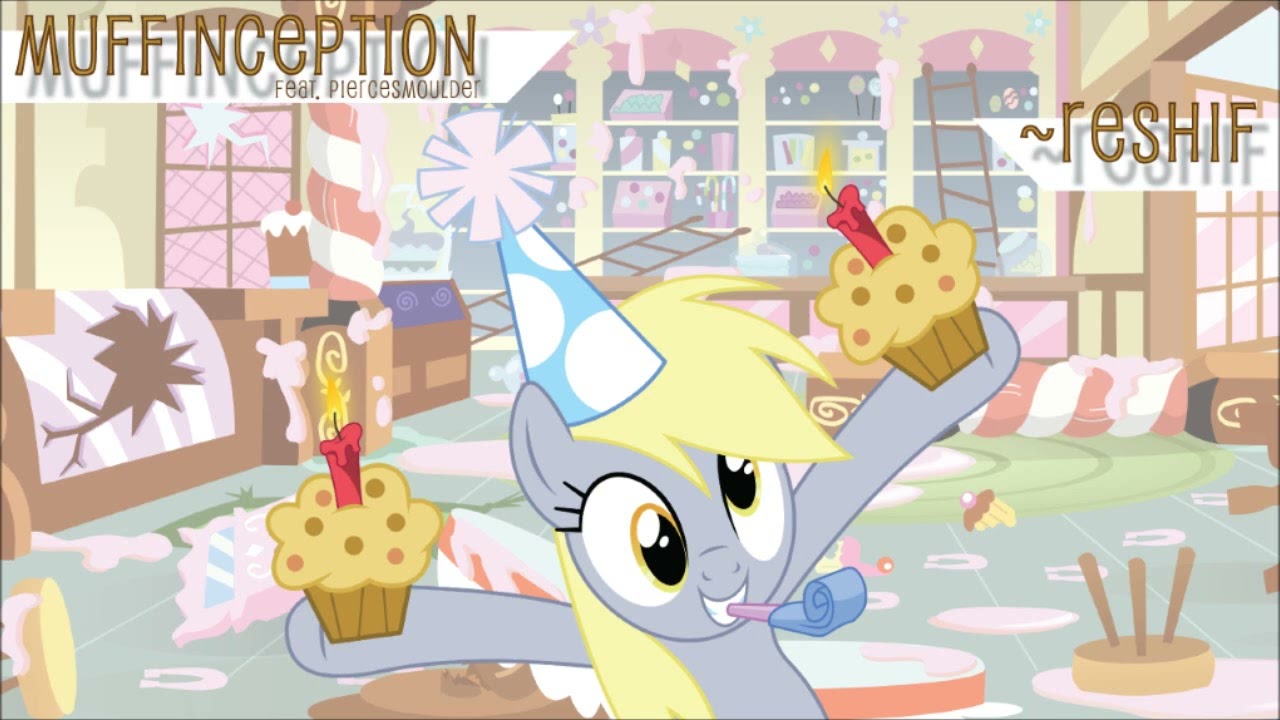 Muffinception (Derpy Vocals Feat. PierceSmoulder) -by Reshif