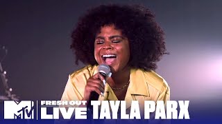 Tayla Parx Performs 'Dance Alone’ | #MTVFreshOut