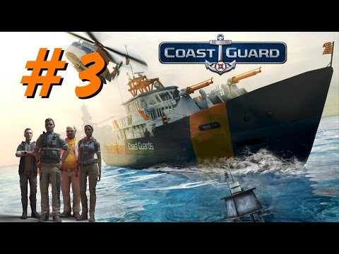 Coast Guard -  прохождение # 3