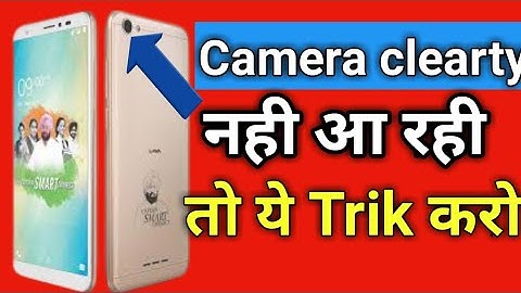 Captain SmartPhone  Camera clarity kaise badhya 2021