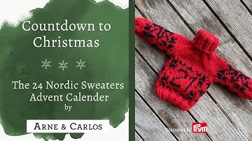 Christmas Countdown by ARNE & CARLOS and our 2021 Mini Nordic Sweaters Advent Calendar - 21.12