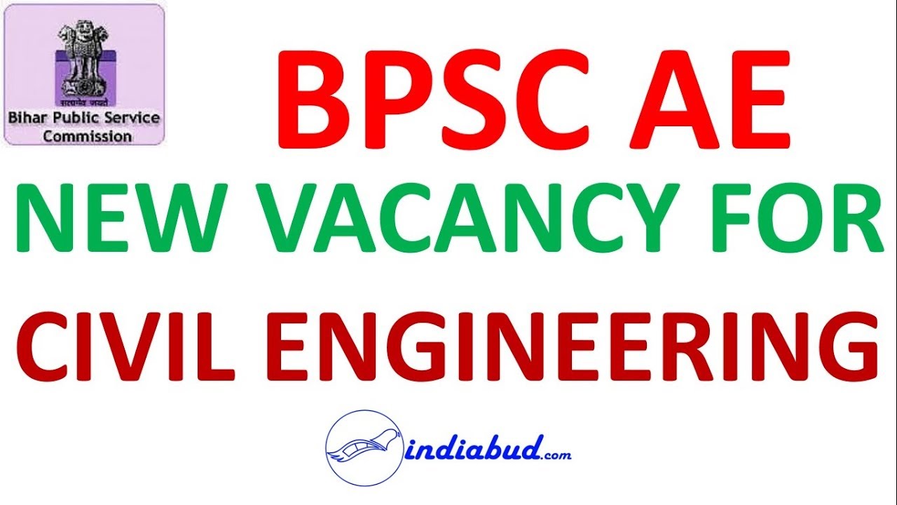 BPSC AE NEW VACANCY FOR CIVIL ENGINEERING GRADUATES