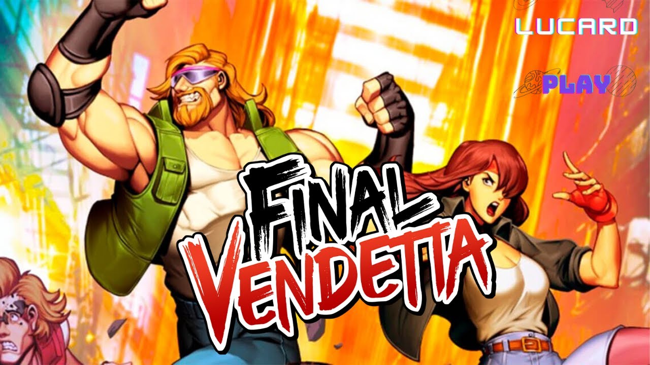 Final Vandeta Beat n' up  like oldschool