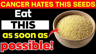 Seniors, Cancer HATES These 6 SEEDS - Eat Them Daily For Powerful Protection | Senior Health