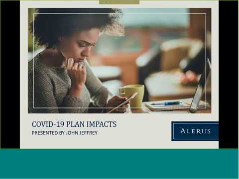 Alerus Monitoring COVID-19: Understanding the Effects on Retirement Plan Design and Administration
