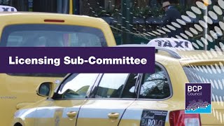 Licensing Sub-Committee 13 September 2023 10.00am |  BCP Council