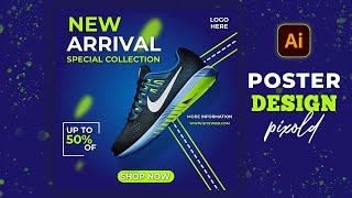 New Arrival Social Media Poster Design in Illustrator | Illustrator Tutorial | Nike Shoes