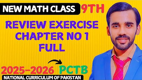 Review exercise chapter 1 full | class 9th new math book 2025 PCTB | Real numbers | New syllabus