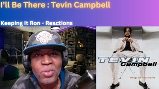 Tevin Campbell - I'll Be There | Reaction