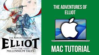 How to play The Adventures of Elliot on Mac