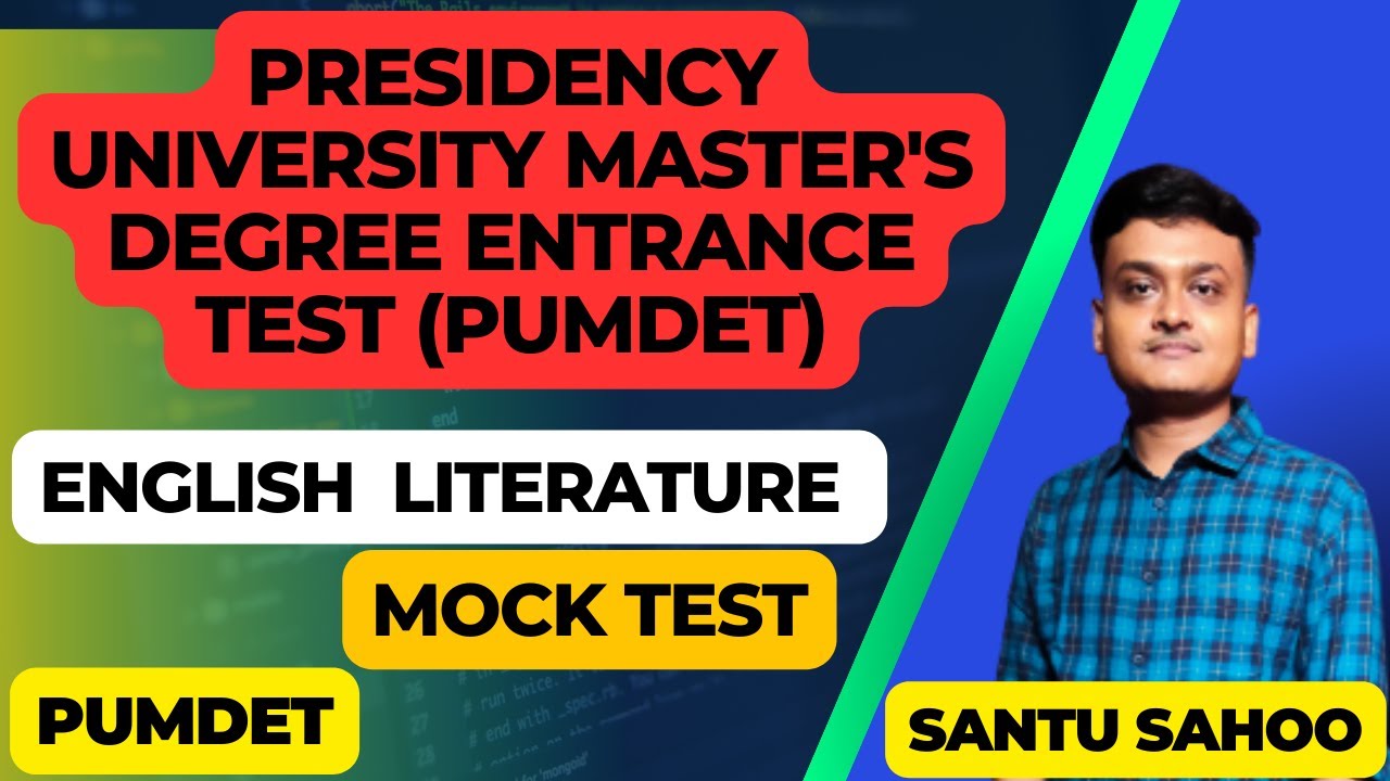 PUMDET English Literature Mock Test II Presidency University Master Degree Entrance Test (PUMDET)