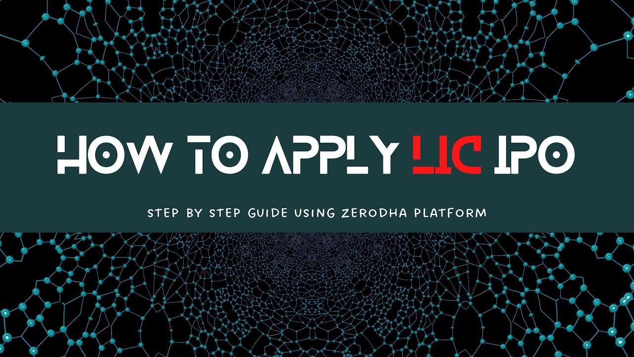 #1. HOW TO APPLY FOR LIC IPO || ZERODHA || VIEW ABOUT LIC || USEWISELY