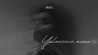 Berfo - Yalancinin Mumu 