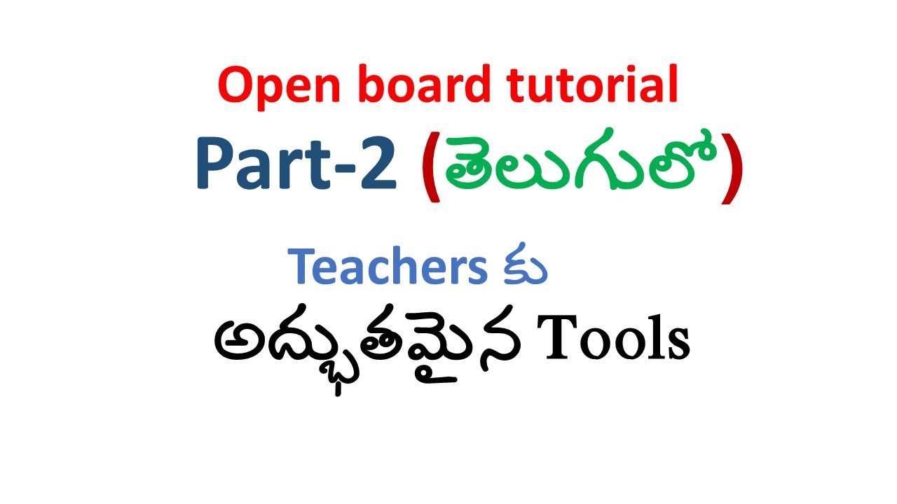 Open board Tutorial part 2 (తెలుగులో) - YouTube