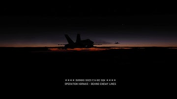 OPERATION HORMUZ: Behind Enemy Lines - Cinematic Compilation 【 ★★★★ Burning Skies F/A-18C SQN ★★★★ 】