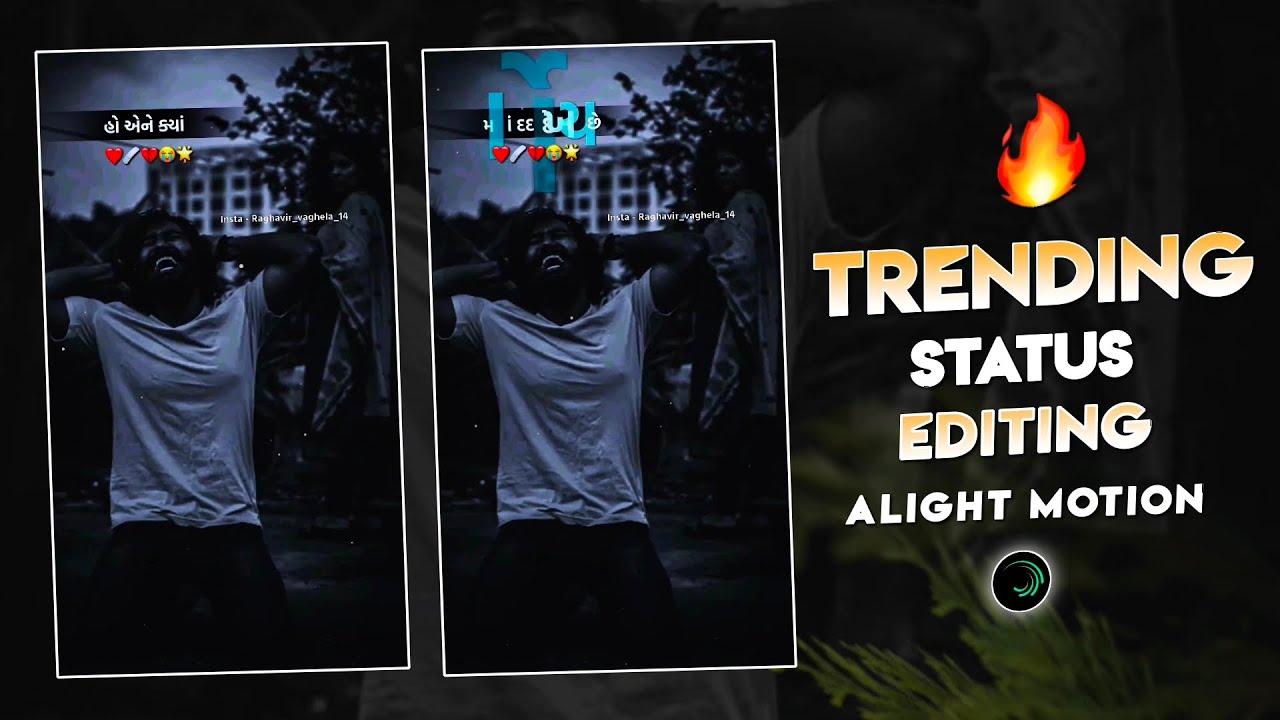 Trending Status Editing Gujarati Editing Video Alight Motion Editing ...