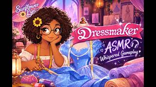 Dressmaker ASMR ✂️ | Cozy Sewing, Soft Whispers & Relaxing Gameplay