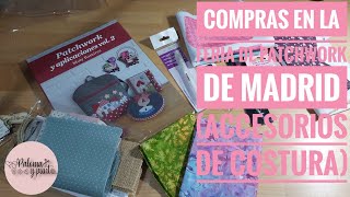 🛍️🧵Compras en la feria de Patchwork de Madrid 2022 🧵🛍️