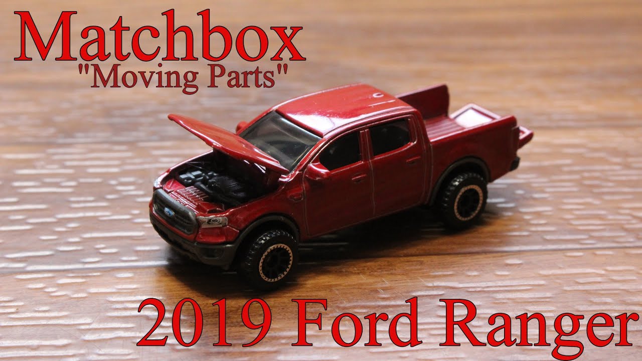 Matchbox Moving Parts 2019 Ford Ranger - YouTube