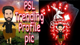 how to make PSL teams  profile picture. screenshot 4