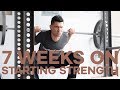 7 Weeks of Progress on the Starting Strength Novice Program