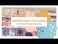 BELANJA BULANAN PERLENGKAPAN PACKING | HARGA SEMUA BELANJAAN