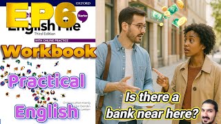Workbook Practical English 6 | Directions, Prepositions, Intonation – AEF Starter 3rd Edition