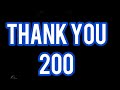 Thank You 200!