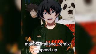 uravnobeshen - mambo italiano   (speed up)
