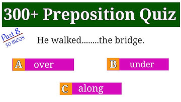 Part 8 Preposition grammar Quiz | English Preposition Quiz | preposition practice 
