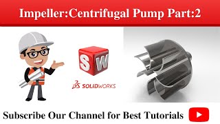 Solidworks Practice Exercise |Impeller| Centrifugal Pump Part 2