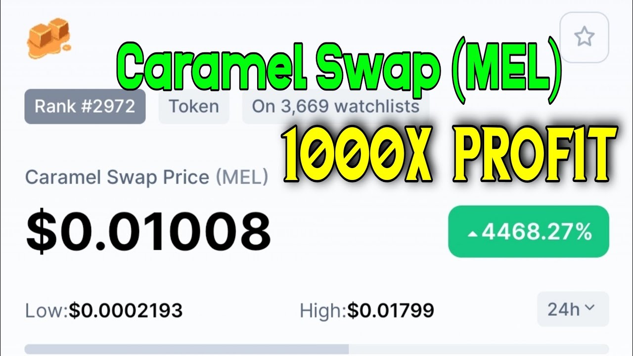 How to buy Caramel Swap (MEL) Crypto/Token IN PANCAKESWAP USING BSC  Matamask or TRUST WALLET - YouTube