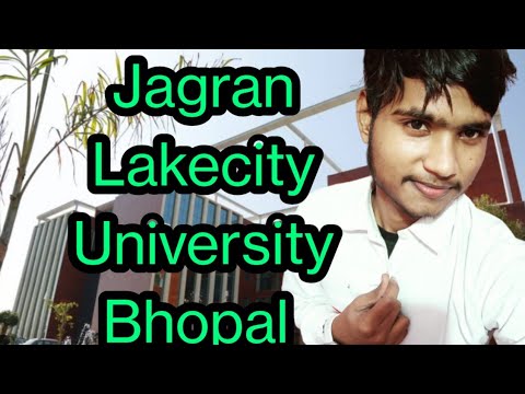 Jagran Lakecity University Bhopal|JLU bhopal|best college in bhopal ...