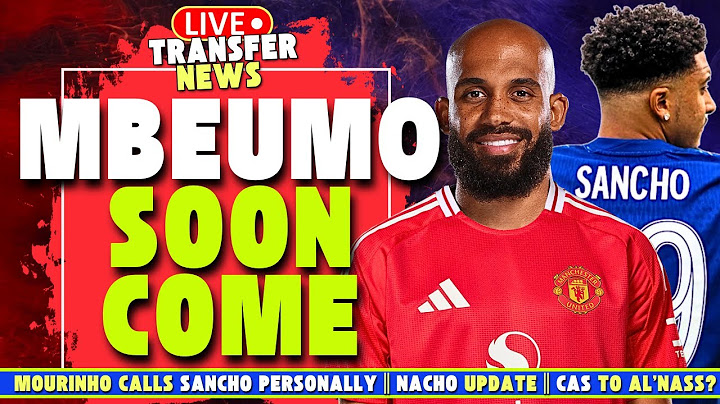 Mbeumo to Man United deal £60m+ | Jose wants Sancho?  PLUS LIVE Transfer + Team News