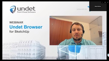Undet Browser for SketchUp | webinar