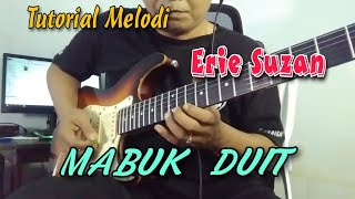 Tutorial Melodi Dangdut Mabuk Duit Erie Suzan Kunci D Minor