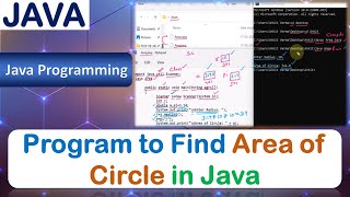 P2 | Program to Find Area of Circle | Java Programming