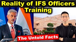 Reality of IFS Officers Training | The Untold Facts | Gaurav Kaushal
