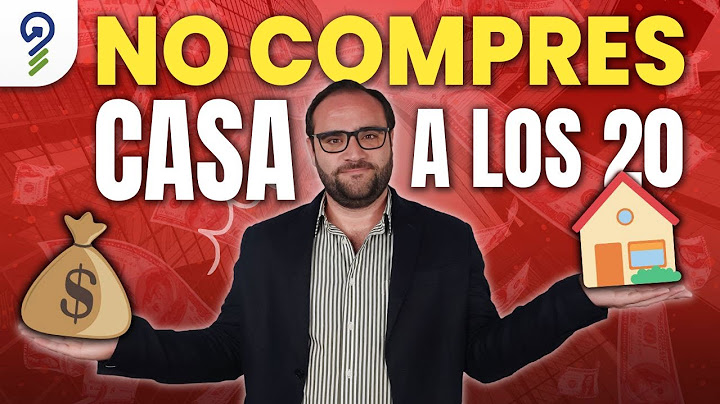 RENTAR vs COMPRAR casa a tus 20s: la VERDAD que NADIE te dice