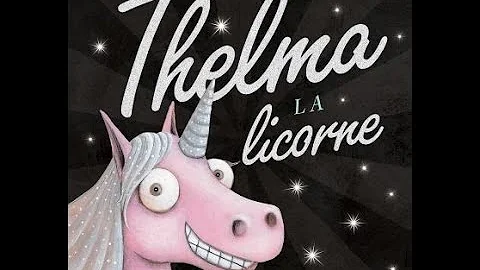 Lecture du livre Thelma, la licorne par Aaron Blab...