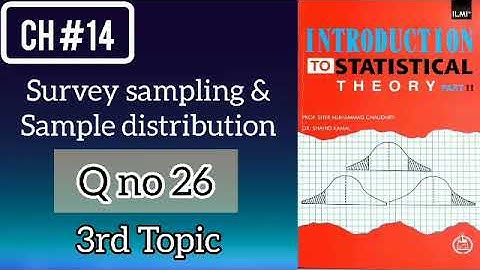 Ch#14 Q 26 Statistic Bsc part-2|Bs(hons) 3rd topic (Lecture 5)