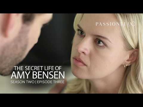 The Secret Life of Amy Bensen S2 | EPISODE THREE | Passionflix