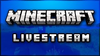Der MINECRAFT LIVESTREAM am 23.05.2022!! - Minecraft LetsPlay Stream