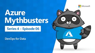Famous DevOps for Data (Azure Mythbusters) Profile