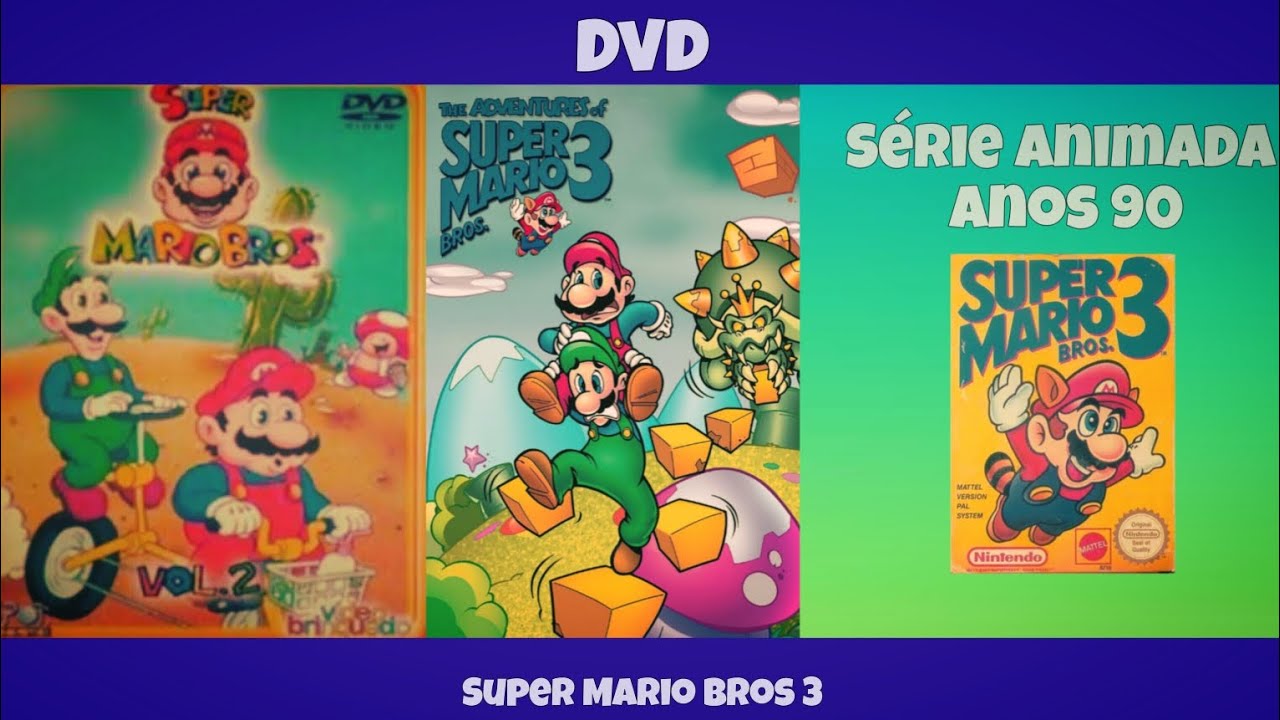 Super Mario Bros 3 - Série Animada da Tv/DVD (Desenhos Animados