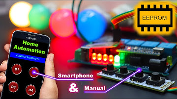 Arduino Smartphone and Manual Home Automation System EEPROM Memory